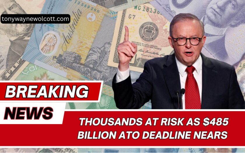 Thousands At Risk As $485 Billion ATO Deadline Nears – Don’t Miss This Tax Alert!